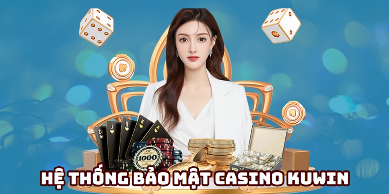 bao mat casino kuwin